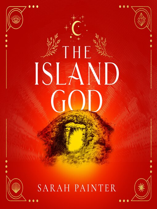 Title details for The Island God by Sarah Painter - Wait list